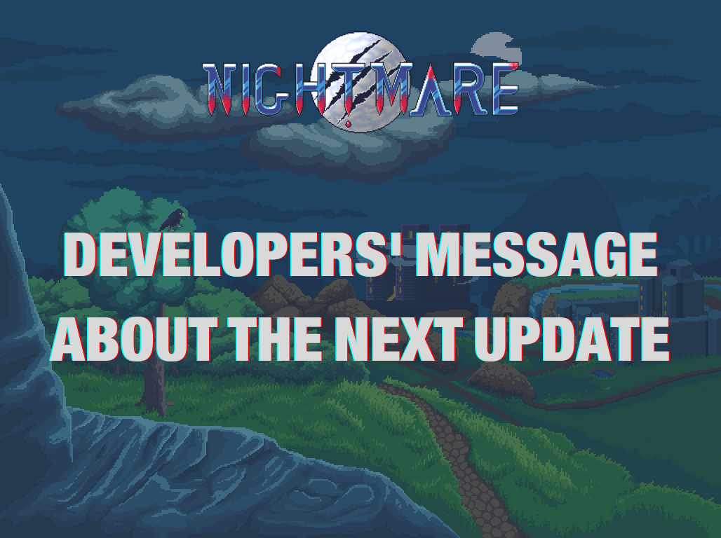 Developers' message about the next update image